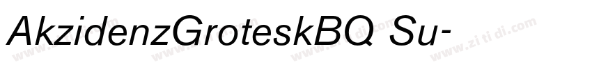 AkzidenzGroteskBQ Su字体转换